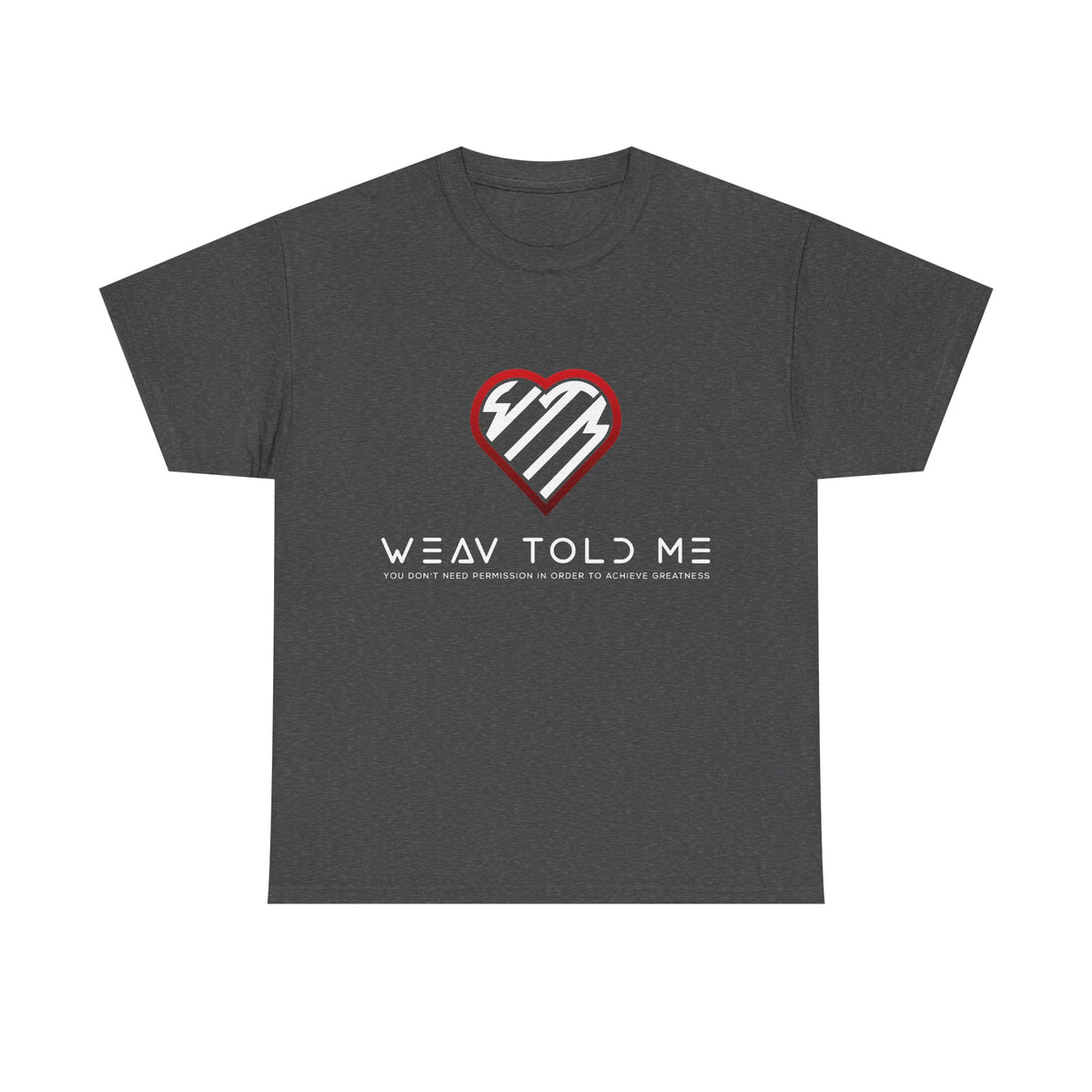 Weav Told Me Cotton Tee