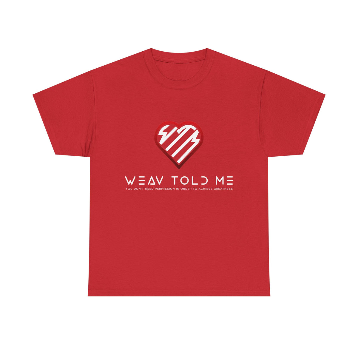 Weav Told Me Cotton Tee