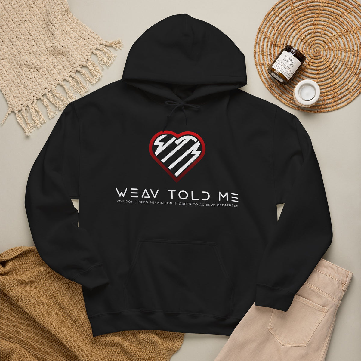 Weav Told Me Hoodie