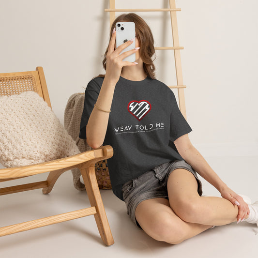 Weav Told Me Cotton Tee
