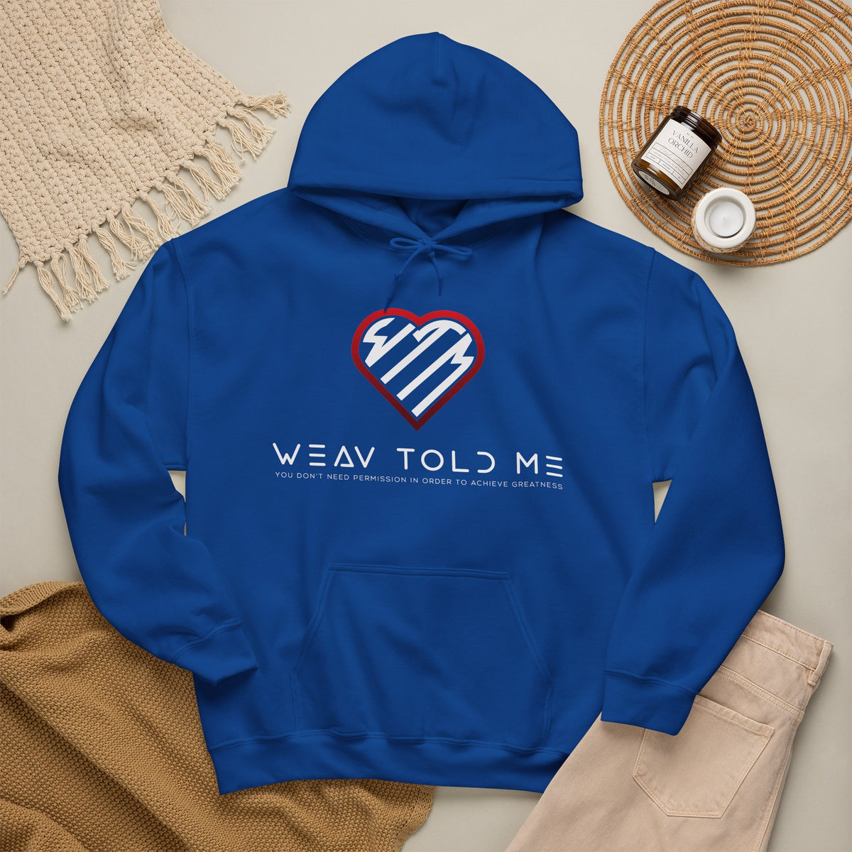 Weav Told Me Hoodie
