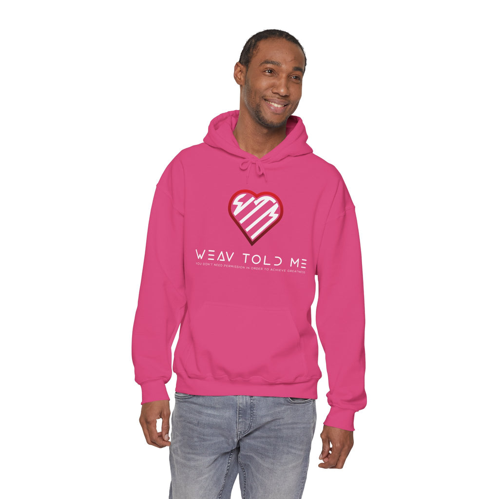 Weav Told Me Hoodie