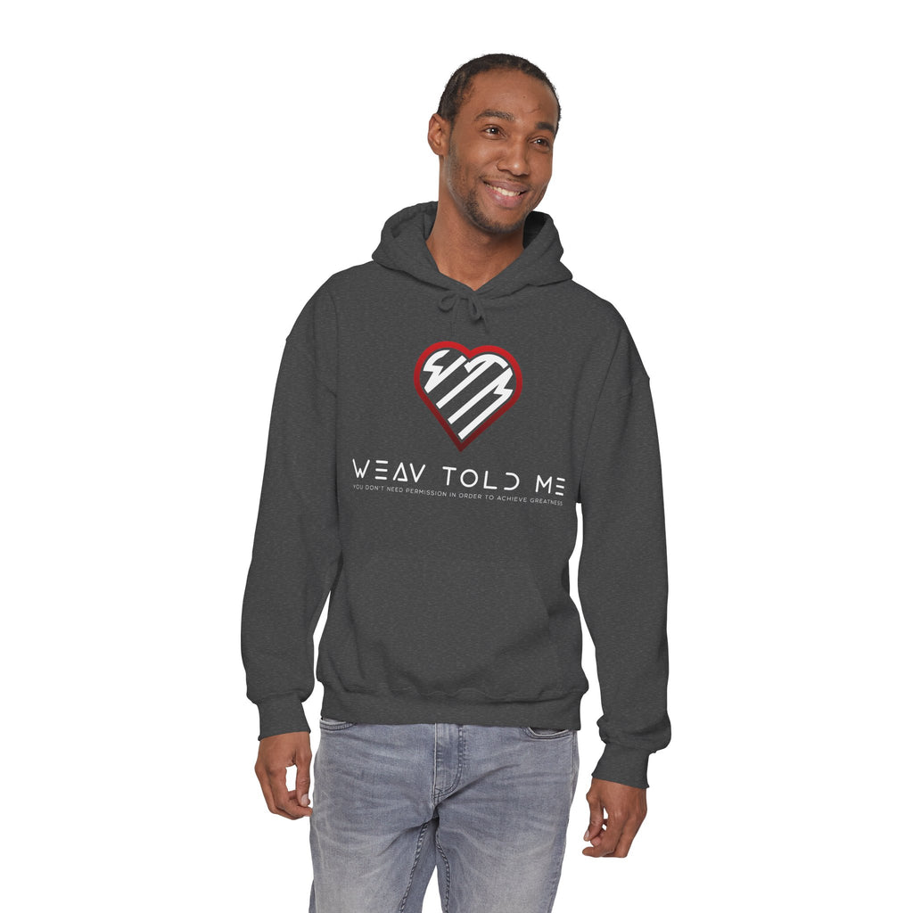 Weav Told Me Hoodie
