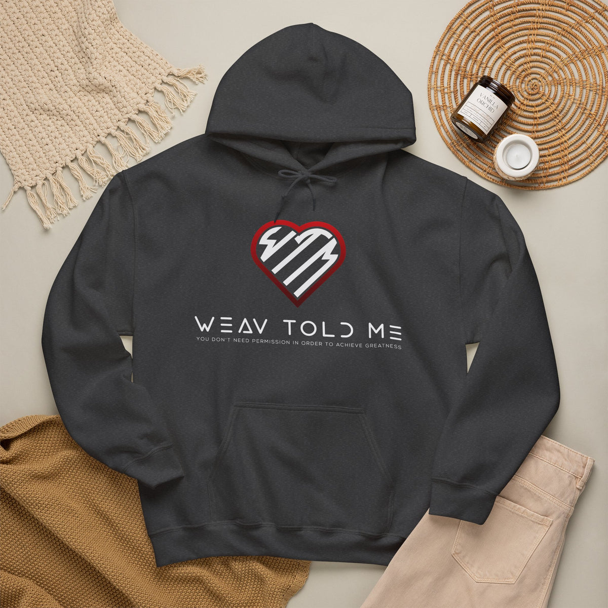 Weav Told Me Hoodie