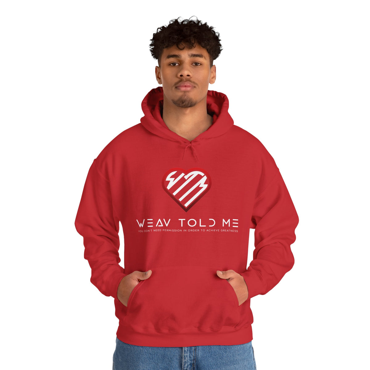 Weav Told Me Hoodie
